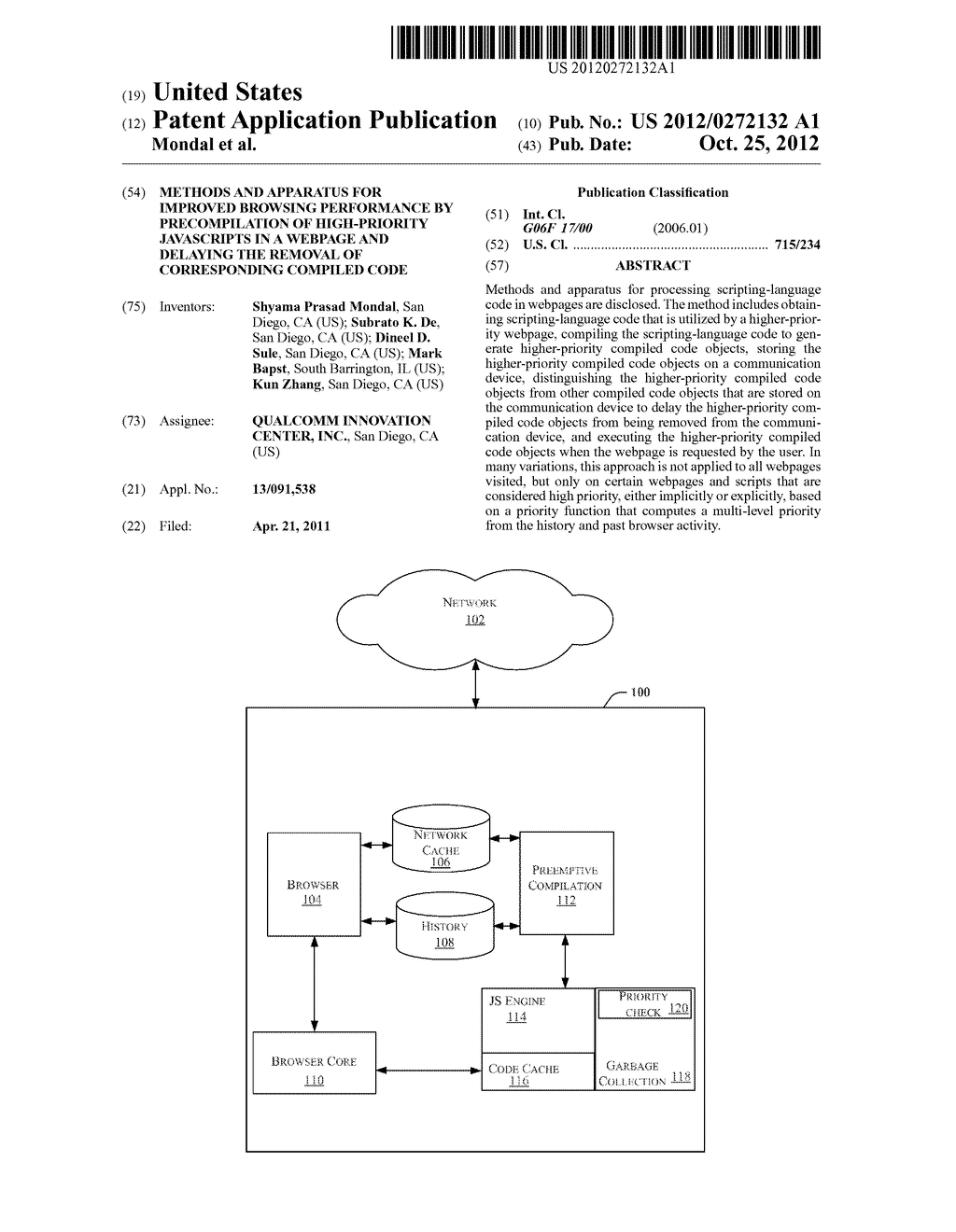 METHODS AND APPARATUS FOR IMPROVED BROWSING PERFORMANCE BY PRECOMPILATION     OF HIGH-PRIORITY JAVASCRIPTS IN A WEBPAGE AND DELAYING THE REMOVAL OF     CORRESPONDING COMPILED CODE - diagram, schematic, and image 01