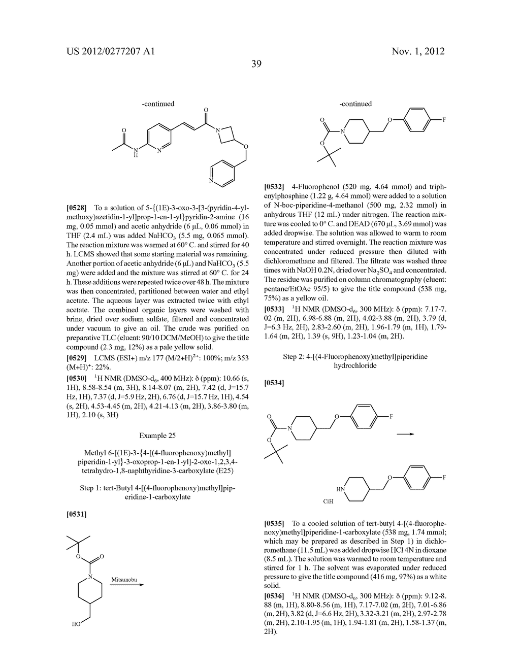 NOVEL HETEROCYCLIC ACRYLAMIDES AND THEIR USE AS PHARMACEUTICALS - diagram, schematic, and image 42