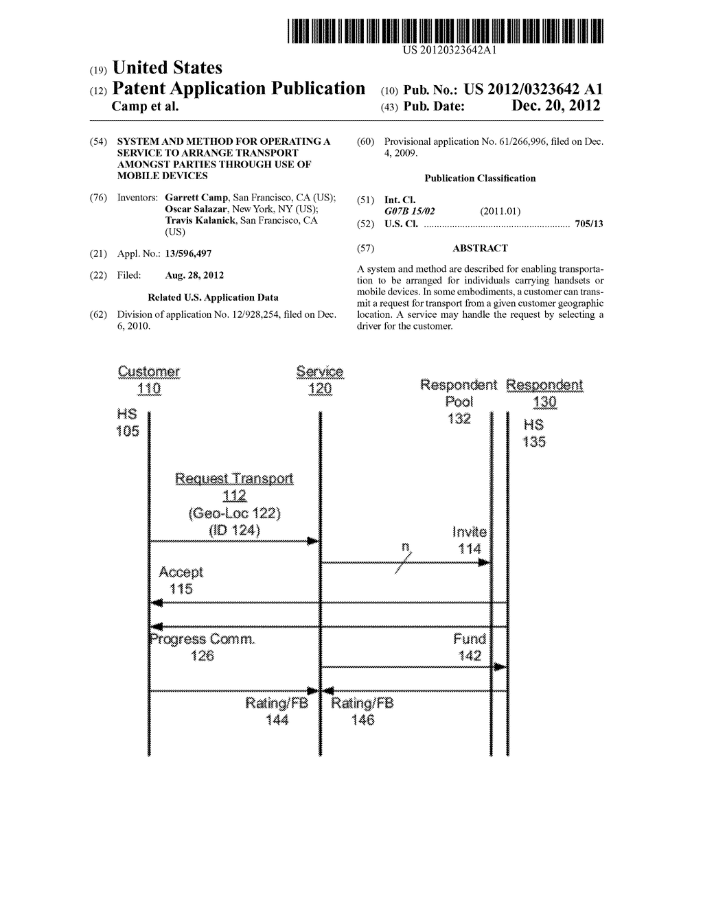 SYSTEM AND METHOD FOR OPERATING A SERVICE TO ARRANGE TRANSPORT AMONGST     PARTIES THROUGH USE OF MOBILE DEVICES - diagram, schematic, and image 01