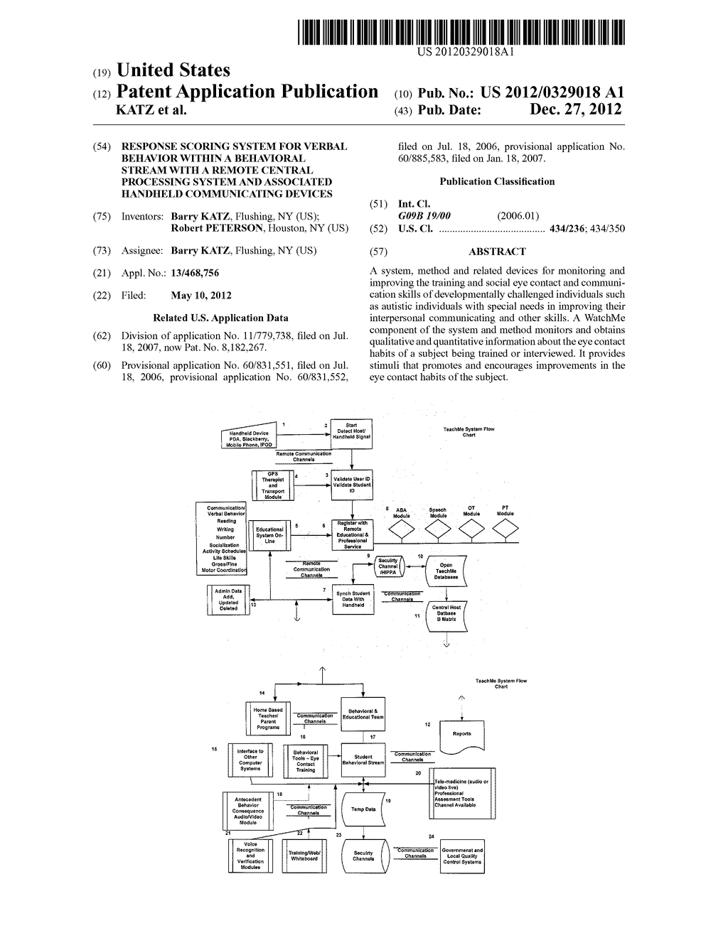 RESPONSE SCORING SYSTEM FOR VERBAL BEHAVIOR WITHIN A BEHAVIORAL STREAM     WITH A REMOTE CENTRAL PROCESSING SYSTEM AND ASSOCIATED HANDHELD     COMMUNICATING DEVICES - diagram, schematic, and image 01