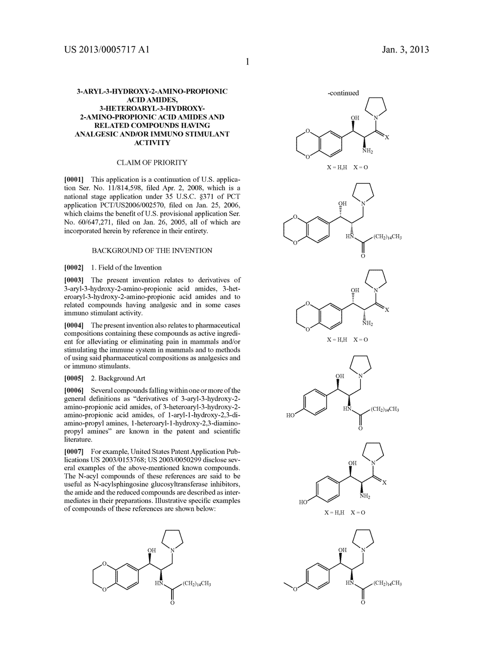 3-ARYL-3-HYDROXY-2-AMINO-PROPIONIC ACID AMIDES,     3-HETEROARYL-3-HYDROXY-2-AMINO-PROPIONIC ACID AMIDES AND RELATED     COMPOUNDS HAVING ANALGESIC AND/OR IMMUNO STIMULANT ACTIVITY - diagram, schematic, and image 02