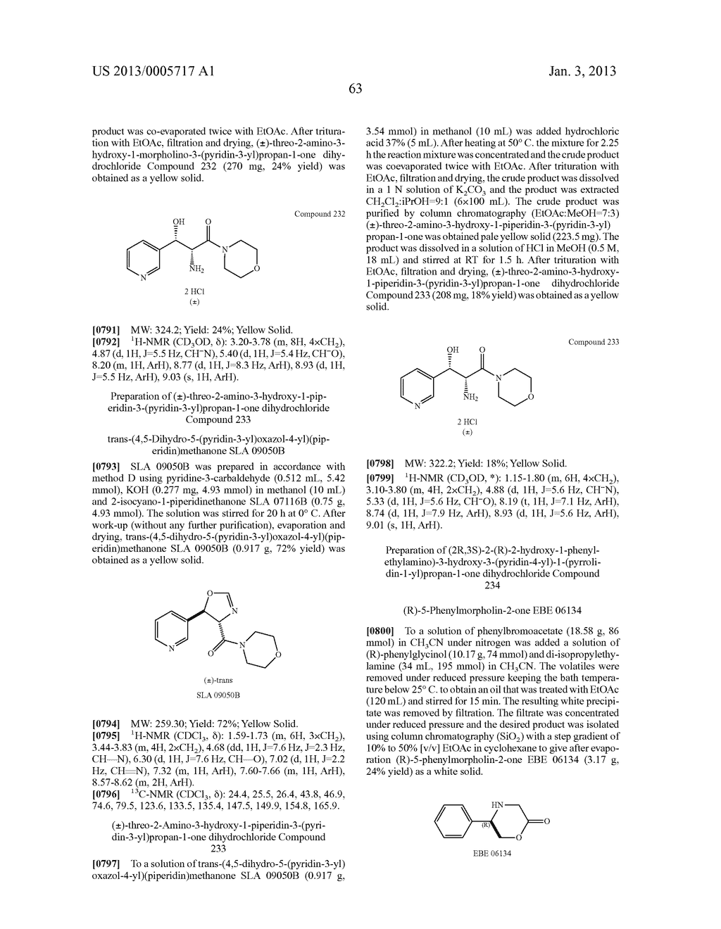 3-ARYL-3-HYDROXY-2-AMINO-PROPIONIC ACID AMIDES,     3-HETEROARYL-3-HYDROXY-2-AMINO-PROPIONIC ACID AMIDES AND RELATED     COMPOUNDS HAVING ANALGESIC AND/OR IMMUNO STIMULANT ACTIVITY - diagram, schematic, and image 64