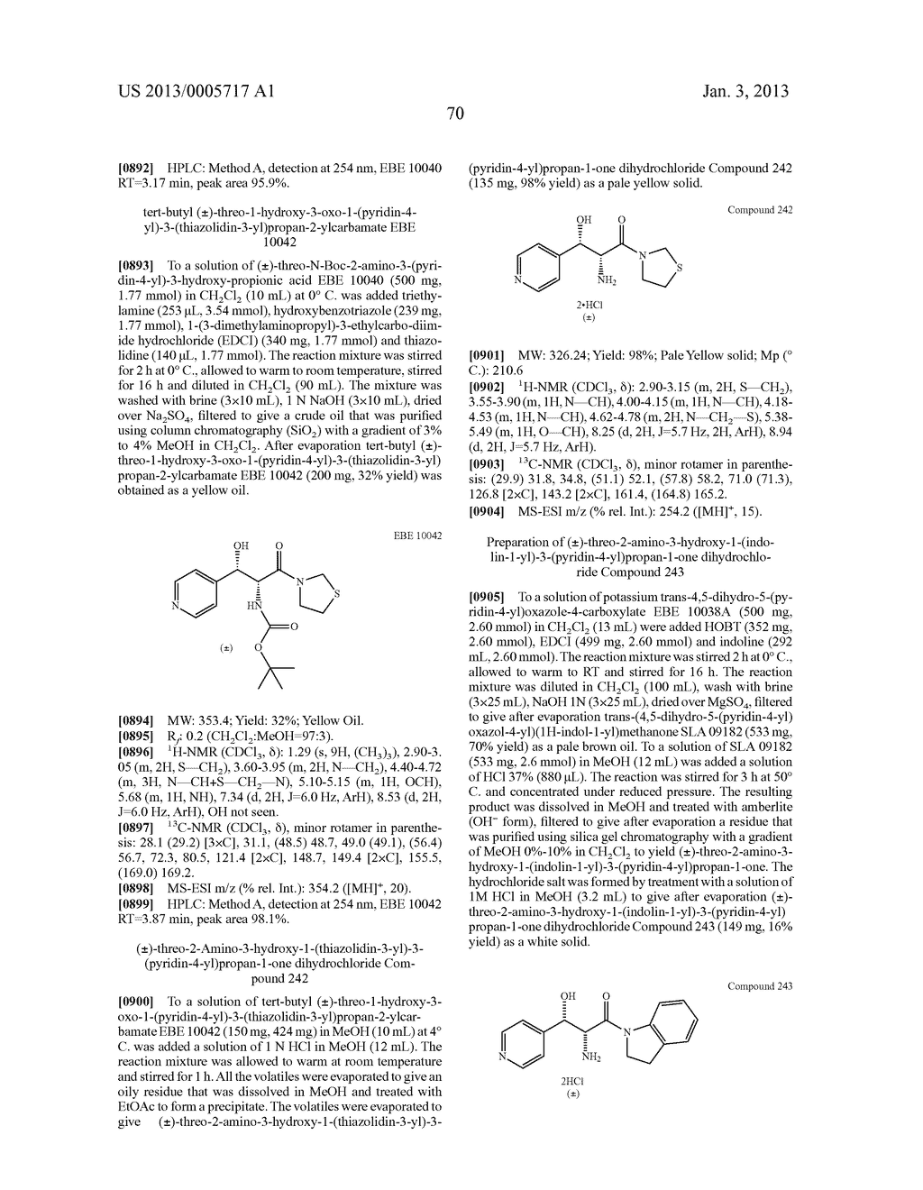 3-ARYL-3-HYDROXY-2-AMINO-PROPIONIC ACID AMIDES,     3-HETEROARYL-3-HYDROXY-2-AMINO-PROPIONIC ACID AMIDES AND RELATED     COMPOUNDS HAVING ANALGESIC AND/OR IMMUNO STIMULANT ACTIVITY - diagram, schematic, and image 71