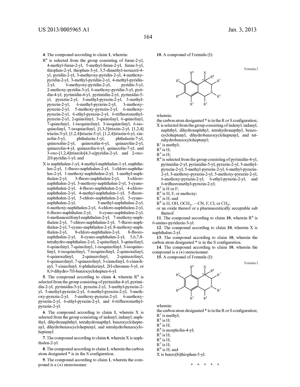 ARYL- AND HETEROARYL-SUBSTITUTED TETRAHYDROISOQUINOLINES AND USE THEREOF     TO BLOCK REUPTAKE OF NOREPINEPHRINE, DOPAMINE, AND SEROTONIN - diagram, schematic, and image 165