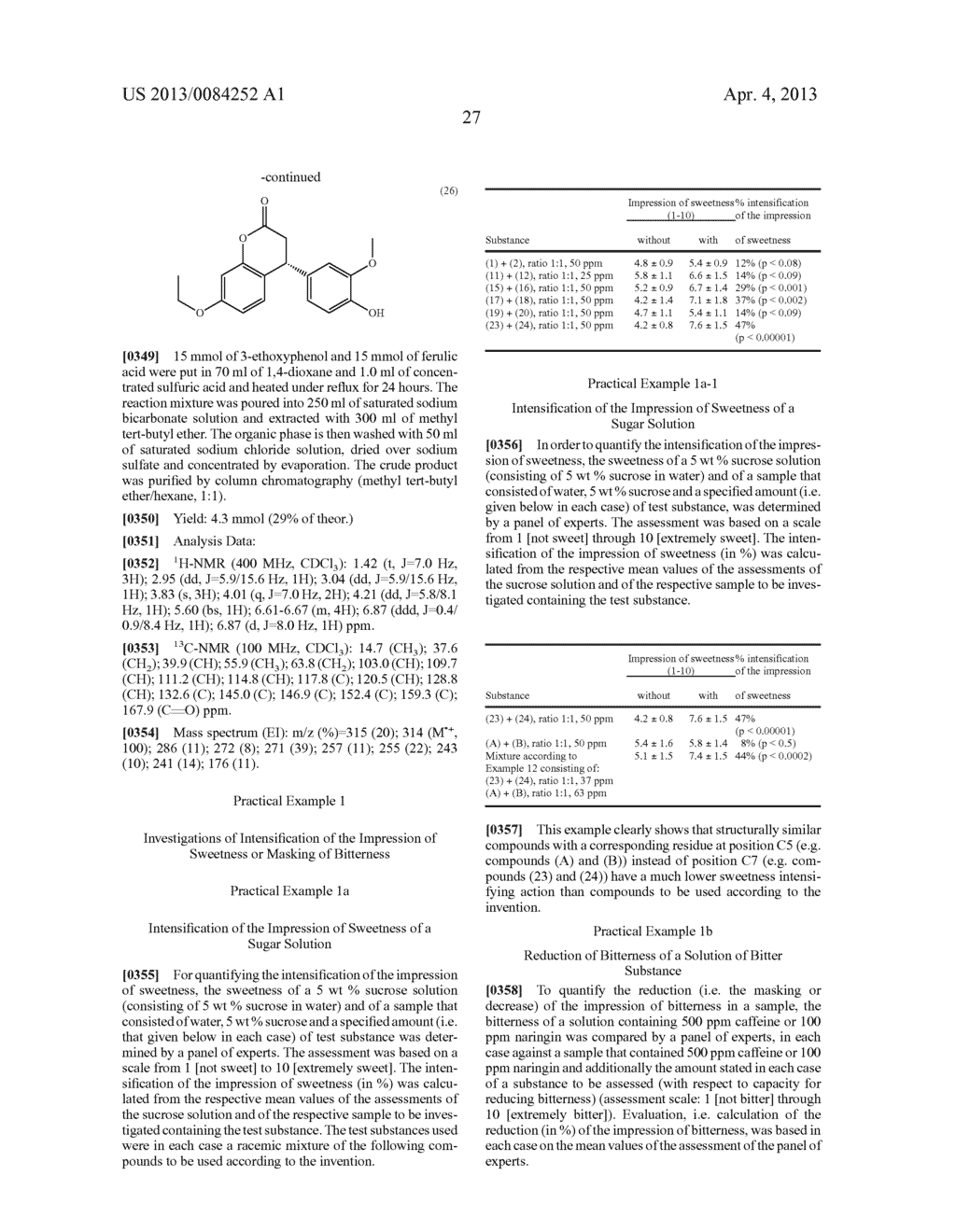 Use of certain neoflavonoids for intensifying and/or producing a sensory     impression of sweetness - diagram, schematic, and image 28