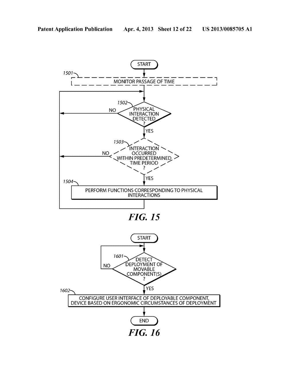 METHOD AND APPARATUS PERTAINING TO AUTOMATICALLY PERFORMING AN APPLICATION     FUNCTION OF AN ELECTRONIC DEVICE BASED UPON DETECTING A CHANGE IN     PHYSICAL CONFIGURATION OF THE DEVICE - diagram, schematic, and image 13