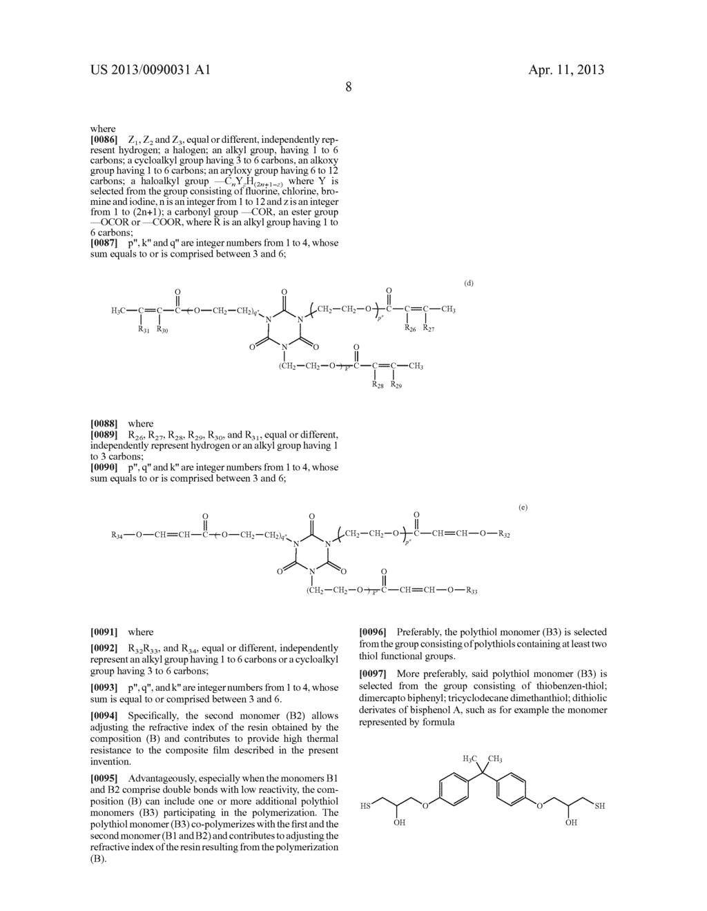 COMPOSITE FILM MATERIAL COMPRISING A RESIN OF FLUORENE CROTONATE, FLUORENE     CINNAMATE, FLUORENE ACRYLATE, FLUORENE METHACRYLATE, FLUORENE ALLYLETHER     OR A COMBINATION THEREOF - diagram, schematic, and image 12