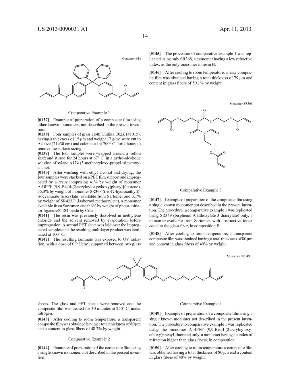 COMPOSITE FILM MATERIAL COMPRISING A RESIN OF FLUORENE CROTONATE, FLUORENE     CINNAMATE, FLUORENE ACRYLATE, FLUORENE METHACRYLATE, FLUORENE ALLYLETHER     OR A COMBINATION THEREOF - diagram, schematic, and image 18