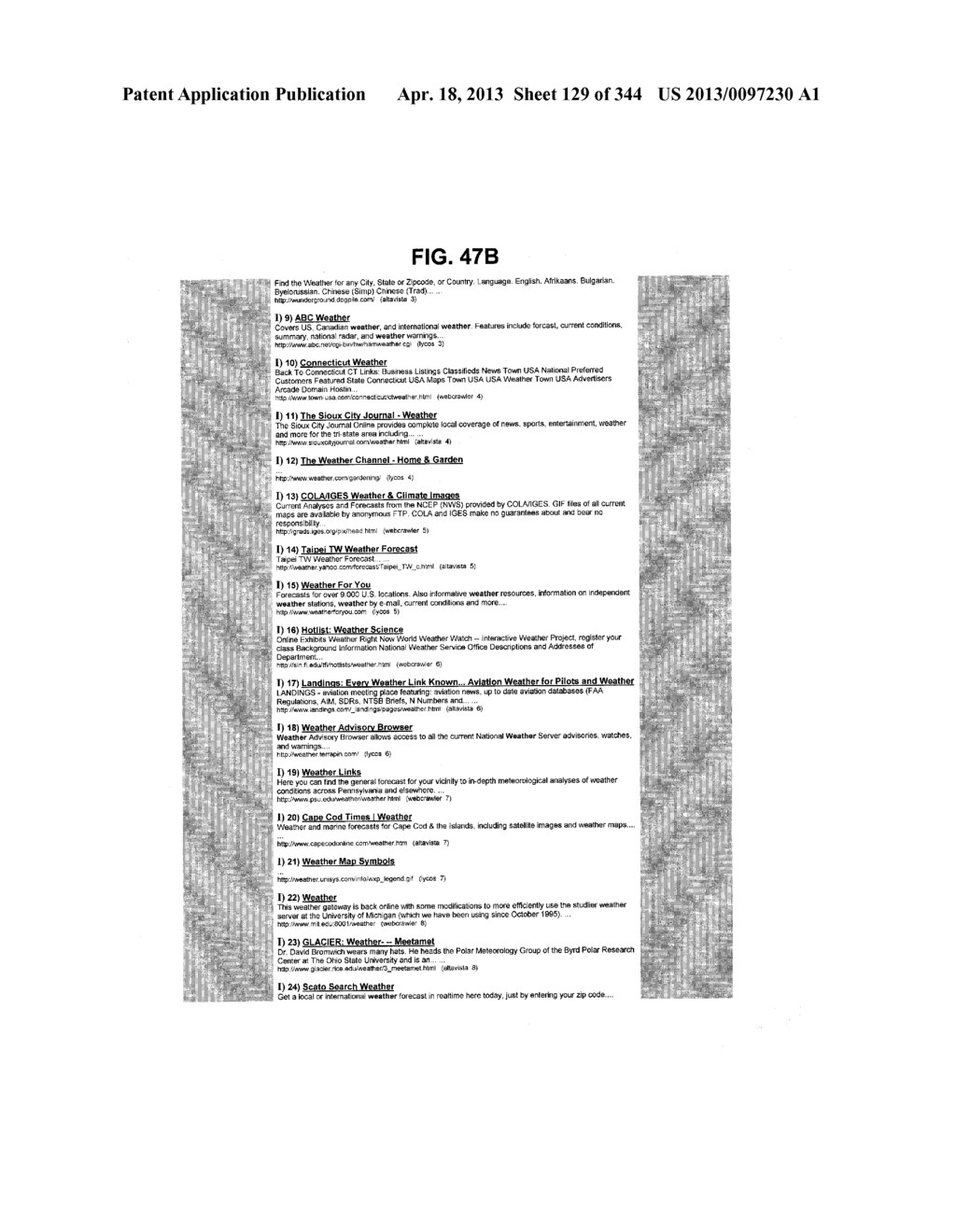 Metasearch Engine for Ordering At Least One Item Returned In Search     Results Using At Least One Query on Multiple Unique Hosts and for     Displaying Advertising - diagram, schematic, and image 130