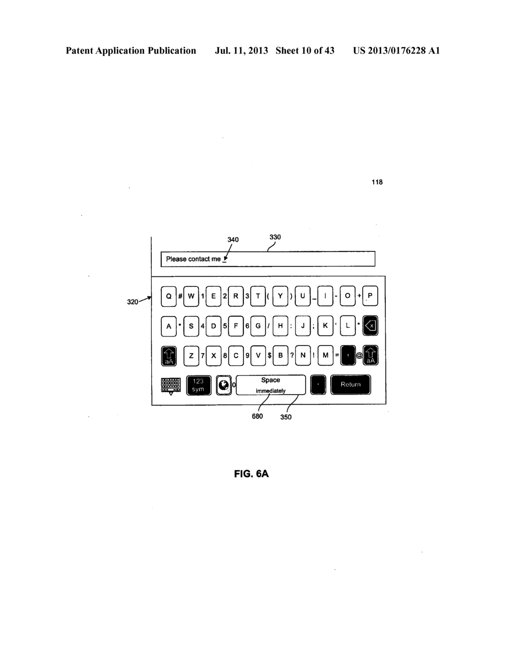 TOUCHSCREEN KEYBOARD PREDICTIVE DISPLAY AND GENERATION OF A SET OF     CHARACTERS - diagram, schematic, and image 11