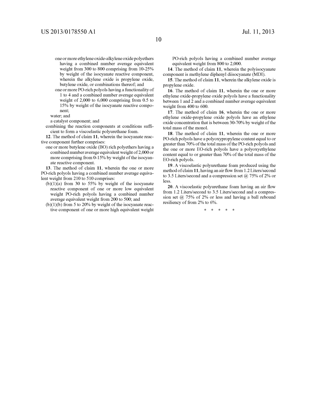 PROCESS FOR MAKING HIGH AIRFLOW AND LOW COMPRESSION SET VISCOELASTIC     POLYURETHANE FOAM - diagram, schematic, and image 11