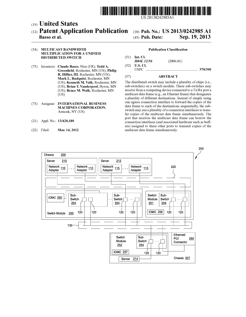 MULTICAST BANDWIDTH MULTIPLICATION FOR A UNIFIED DISTRIBUTED SWITCH - diagram, schematic, and image 01