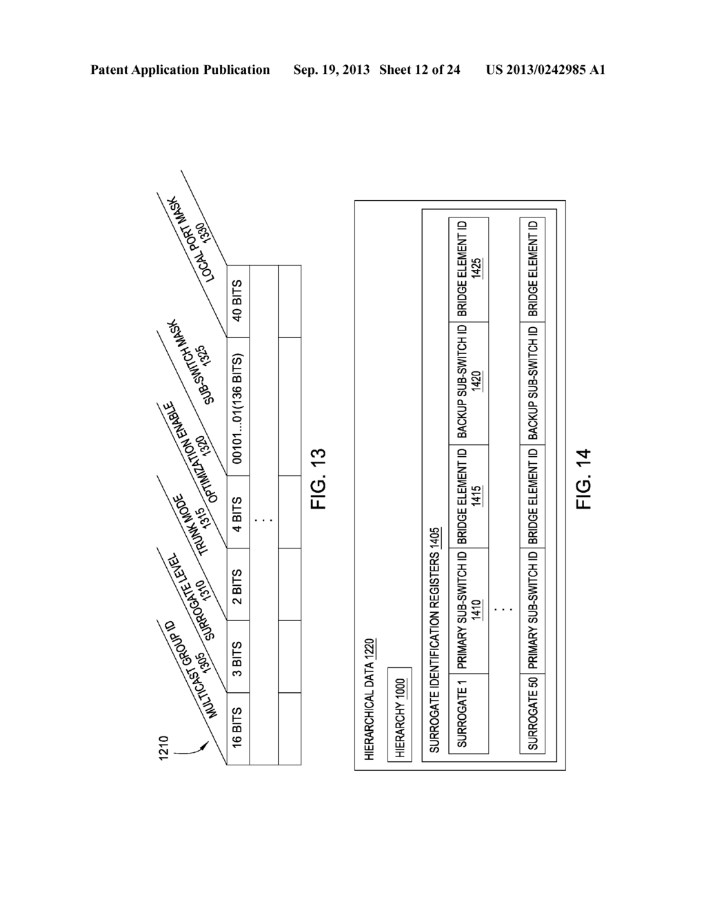 MULTICAST BANDWIDTH MULTIPLICATION FOR A UNIFIED DISTRIBUTED SWITCH - diagram, schematic, and image 13