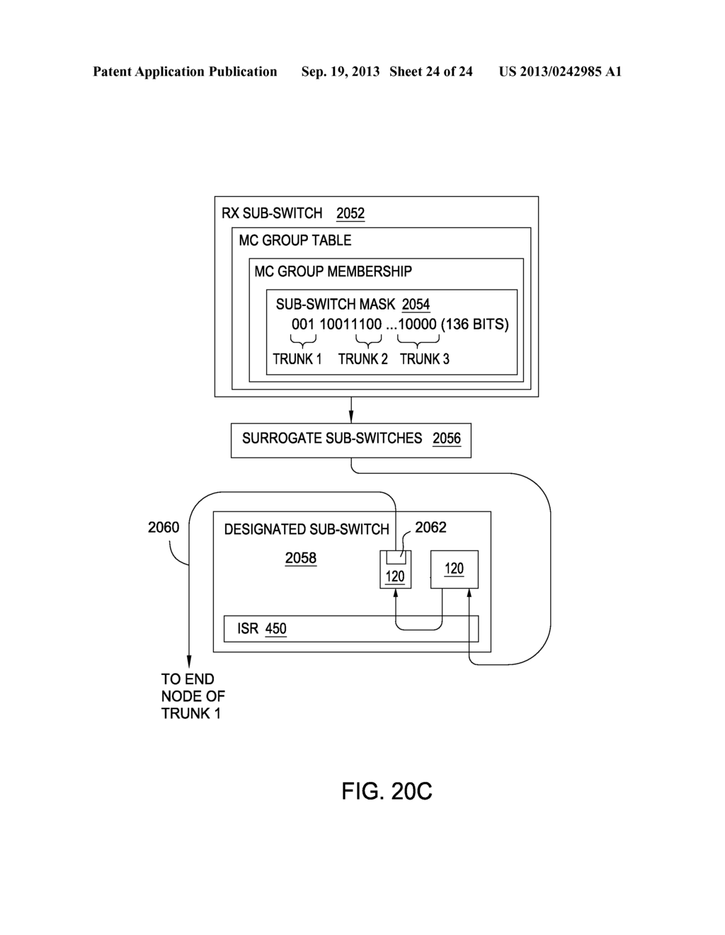 MULTICAST BANDWIDTH MULTIPLICATION FOR A UNIFIED DISTRIBUTED SWITCH - diagram, schematic, and image 25