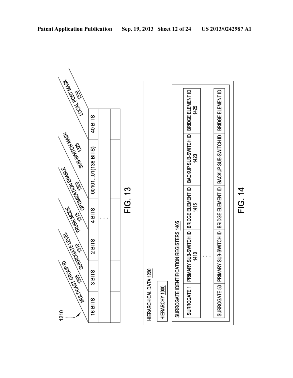 DYNAMIC OPTIMIZATION OF A MULTICAST TREE HIERARCHY FOR A DISTRIBUTED     SWITCH - diagram, schematic, and image 13