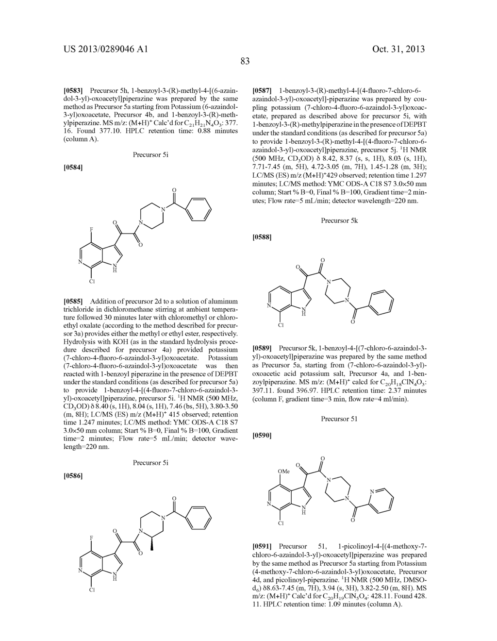 PHARMACEUTICAL FORMULATIONS OF SUBSTITUTED AZAINDOLEOXOACETIC PIPERAZINE     DERIVATIVES WITH PROTEASE INHIBITORS - diagram, schematic, and image 84