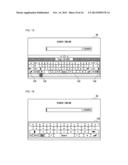 INPUT DEVICE, INPUT METHOD, AND COMPUTER PROGRAM FOR INPUTTING CHARACTERS,     NUMBERS, OR SYMBOLS BY USING AN ON-SCREEN KEYBOARD diagram and image