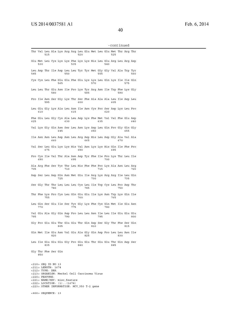 METHODS TO DIAGNOSE AND IMMUNIZE AGAINST THE VIRUS CAUSING HUMAN MERKEL     CELL CARCINOMA - diagram, schematic, and image 70