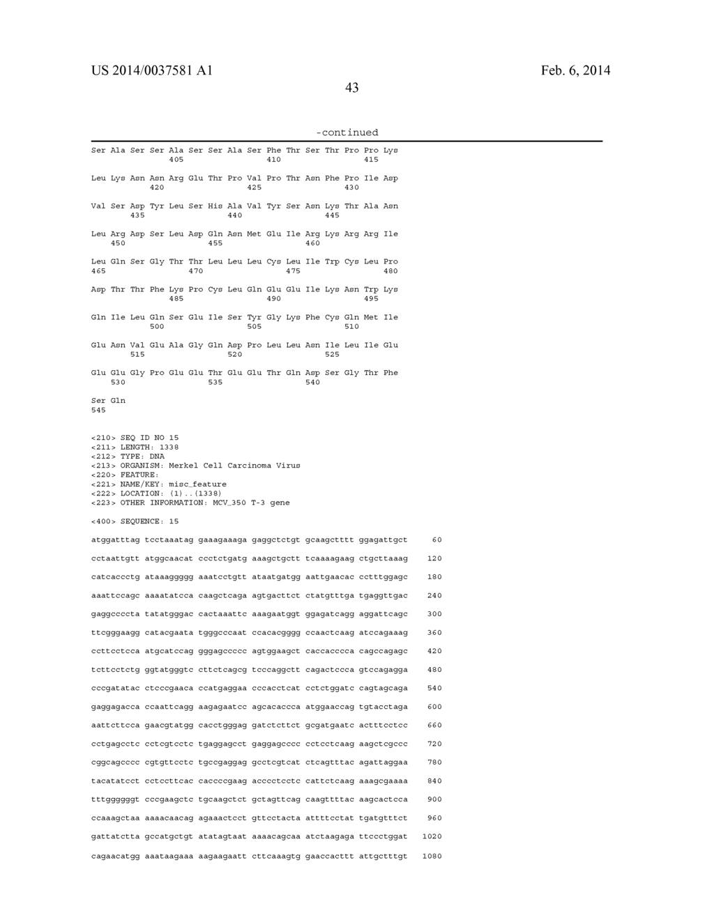 METHODS TO DIAGNOSE AND IMMUNIZE AGAINST THE VIRUS CAUSING HUMAN MERKEL     CELL CARCINOMA - diagram, schematic, and image 73