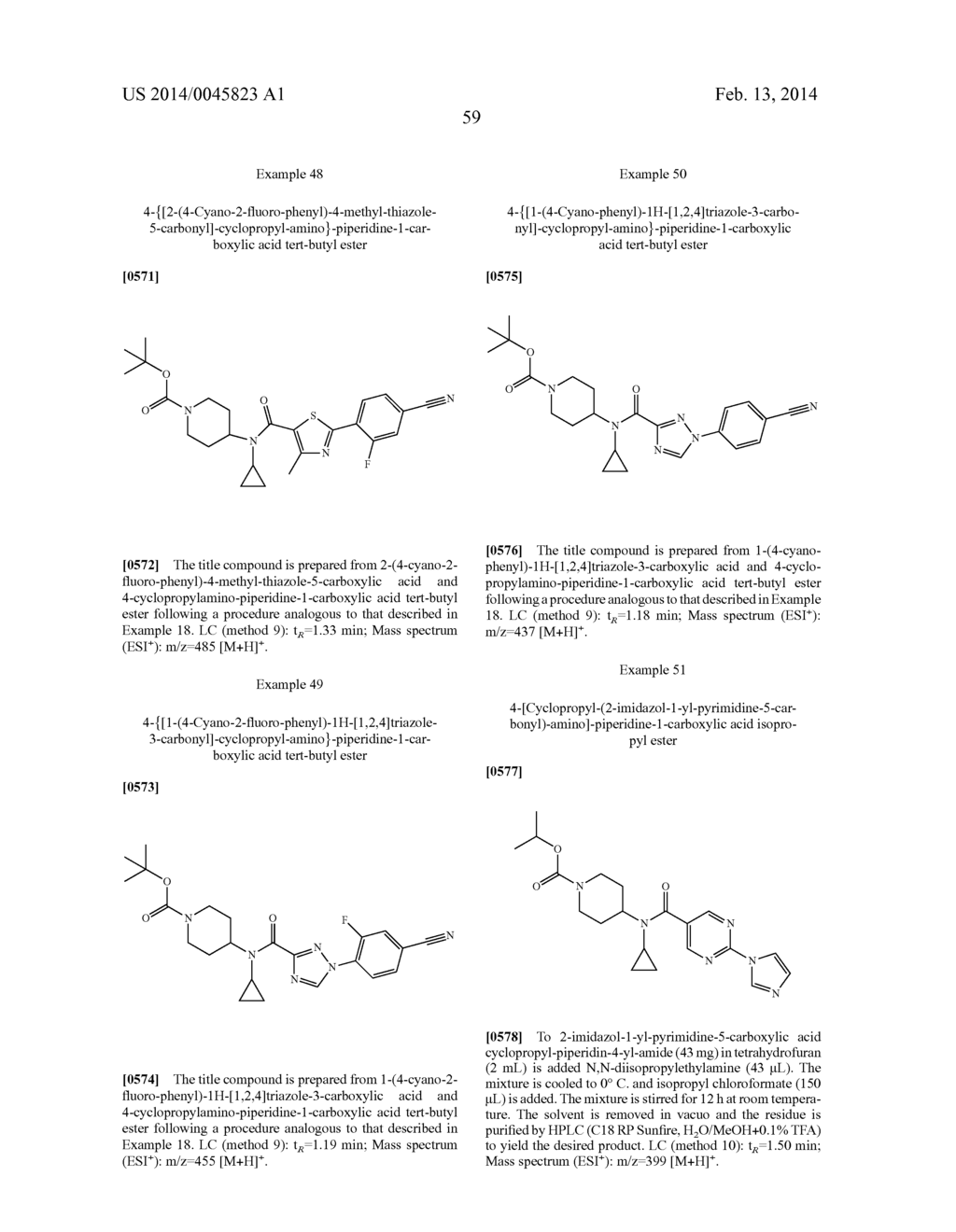 N-CYCLOPROPYL-N-PIPERIDINYL-AMIDES, PHARMACEUTICAL COMPOSITIONS CONTAINING     THEM AND USES THEREOF - diagram, schematic, and image 60