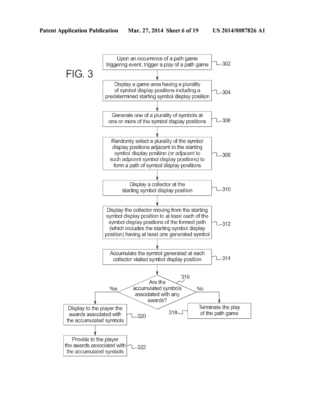 GAMING SYSTEM AND METHOD FOR PROVIDING A GAME WHICH POPULATES SYMBOLS     ALONG A PATH - diagram, schematic, and image 07