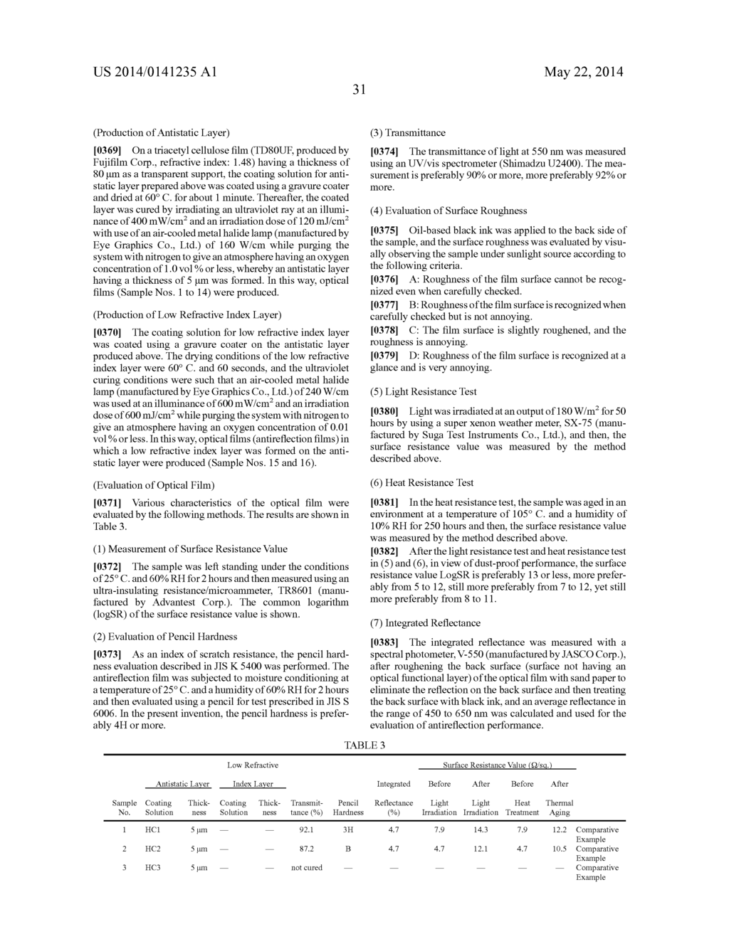 OPTICAL FILM HAVING ANTISTATIC LAYER, POLARIZING PLATE, AND IMAGE DISPLAY     DEVICE - diagram, schematic, and image 32