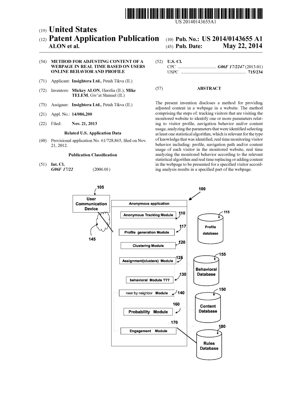 METHOD FOR ADJUSTING CONTENT OF A WEBPAGE IN REAL TIME BASED ON USERS     ONLINE BEHAVIOR AND PROFILE - diagram, schematic, and image 01