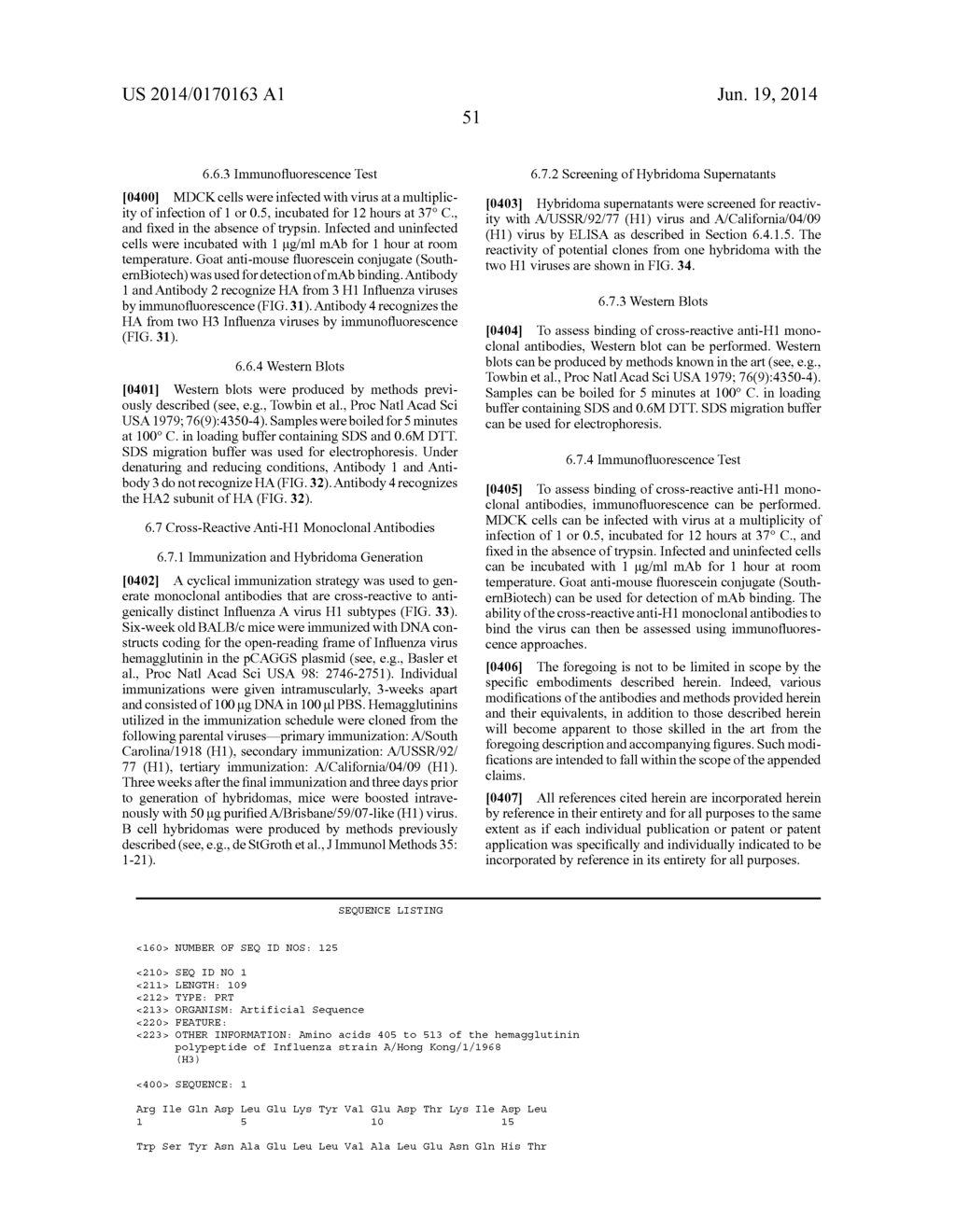 MONOCLONAL ANTIBODIES AGAINST INFLUENZA VIRUS GENERATED BY CYCLICAL     ADMINISTRATION AND USES THEREOF - diagram, schematic, and image 84