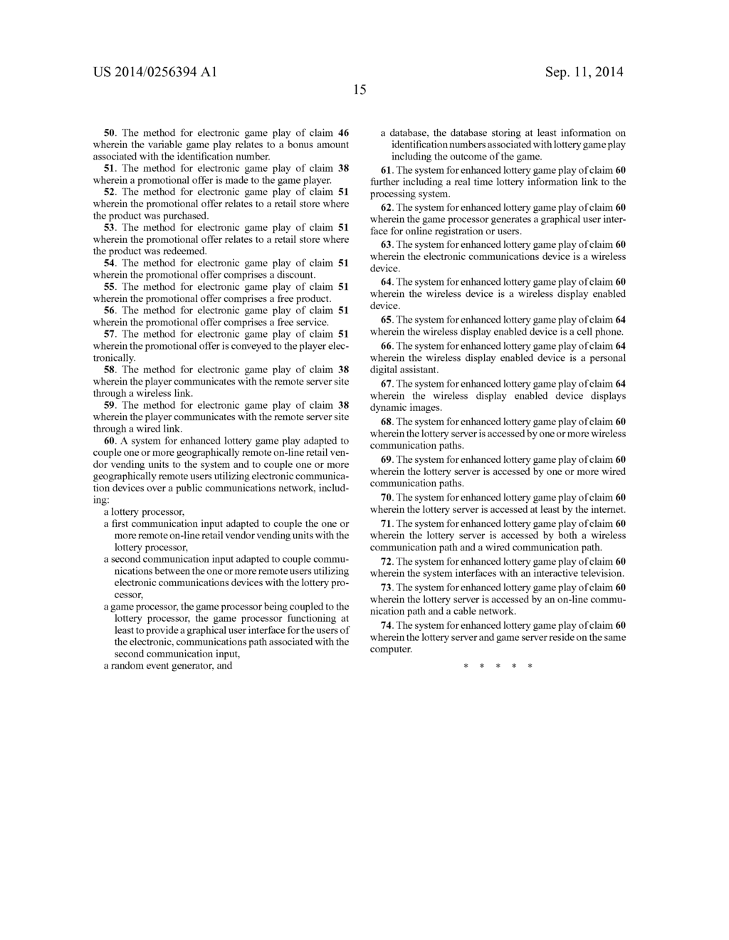 APPARATUS AND METHOD FOR GAME PLAY IN AN ELECTRONIC ENVIRONMENT - diagram, schematic, and image 34