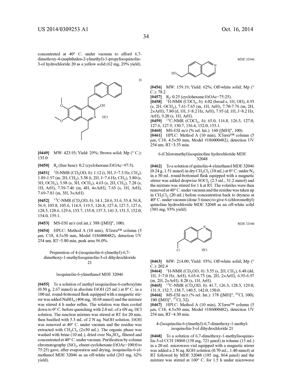 SUBSTITUTED 6,7-DIALKOXY-3-ISOQUINOLINOL DERIVATIVES AS INHIBITORS OF     PHOSPHODIESTERASE 10 (PDE 10A) - diagram, schematic, and image 35
