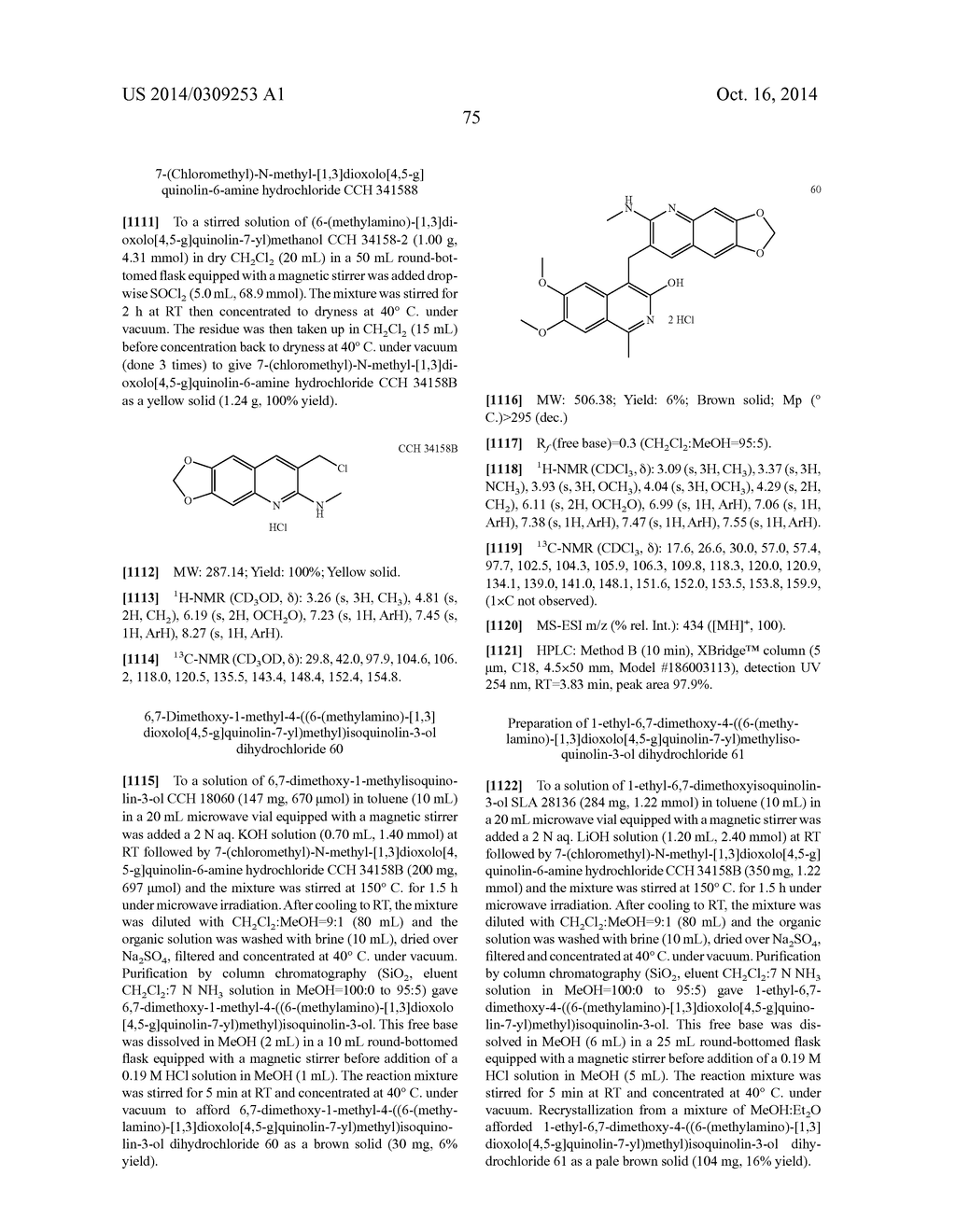SUBSTITUTED 6,7-DIALKOXY-3-ISOQUINOLINOL DERIVATIVES AS INHIBITORS OF     PHOSPHODIESTERASE 10 (PDE 10A) - diagram, schematic, and image 76
