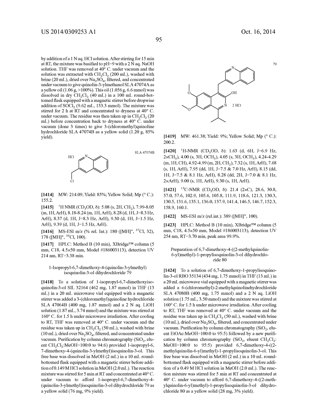 SUBSTITUTED 6,7-DIALKOXY-3-ISOQUINOLINOL DERIVATIVES AS INHIBITORS OF     PHOSPHODIESTERASE 10 (PDE 10A) - diagram, schematic, and image 96