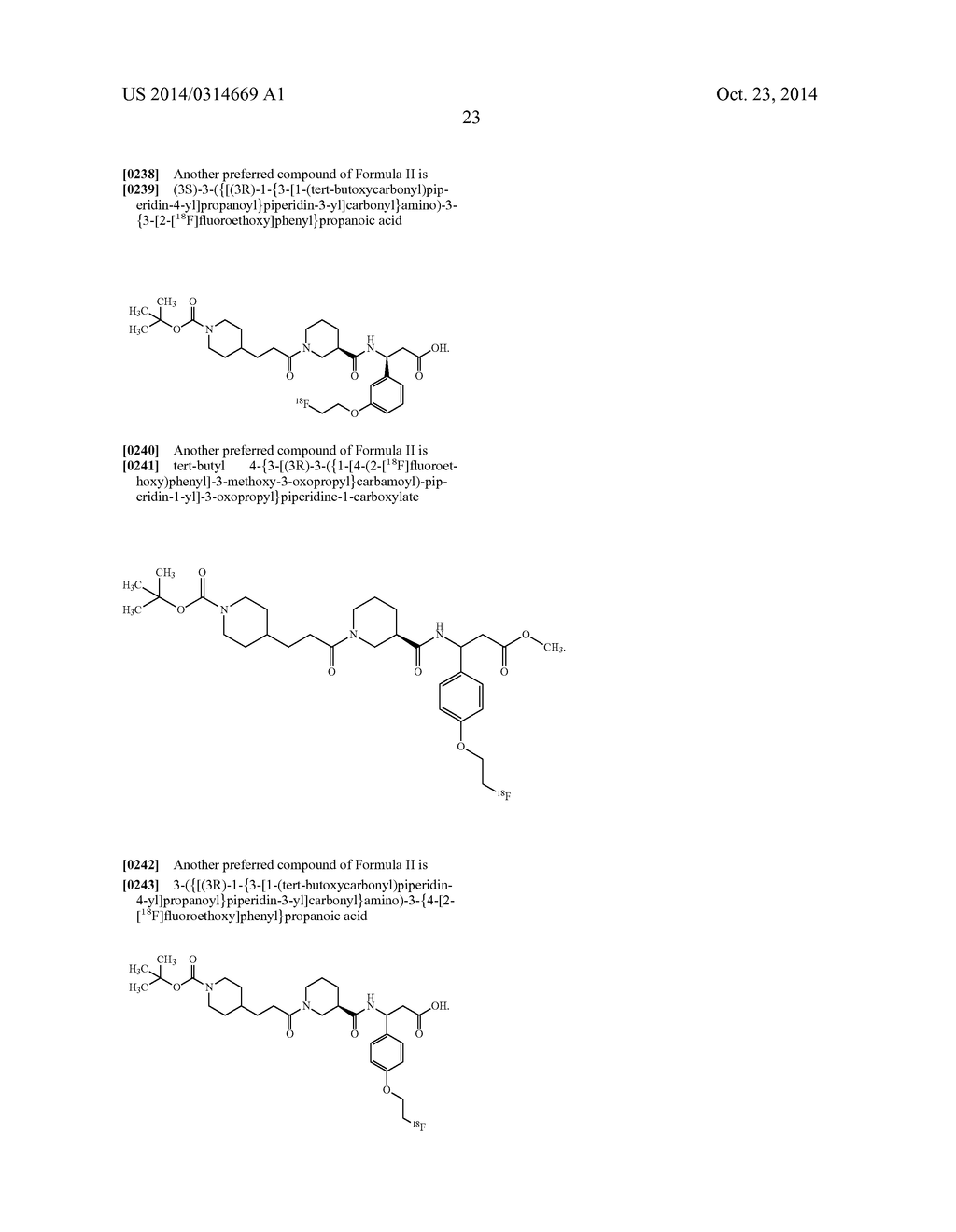 COMPOUNDS FOR BINDING TO THE PLATELET SPECIFIC GLYCOPROTEIN IIB/IIIA AND     THEIR USE FOR IMAGING OF THROMBI - diagram, schematic, and image 31