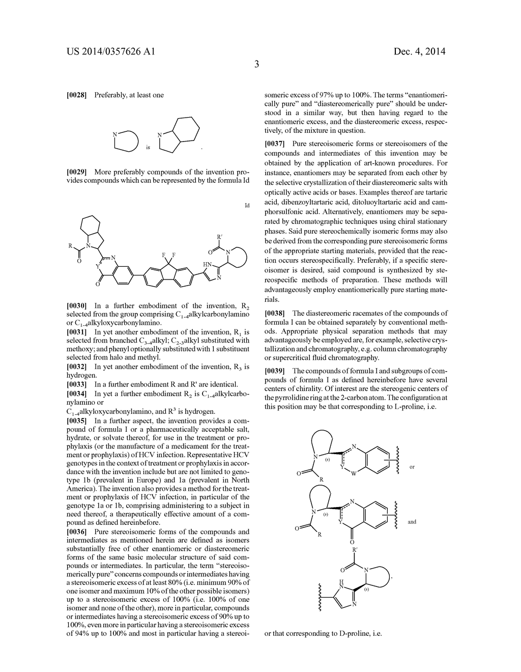 Hetero-Bicyclic Derivatives As HCV Inhibitors - diagram, schematic, and image 04