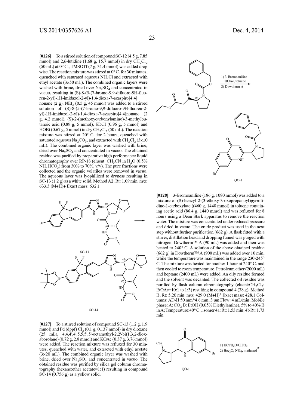 Hetero-Bicyclic Derivatives As HCV Inhibitors - diagram, schematic, and image 24