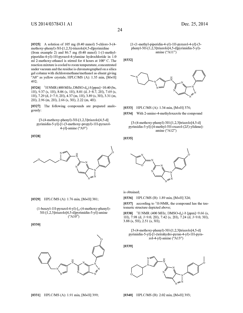 TRIAZOLO[4,5-D]PYRIMIDINE DERIVATIVES - diagram, schematic, and image 25