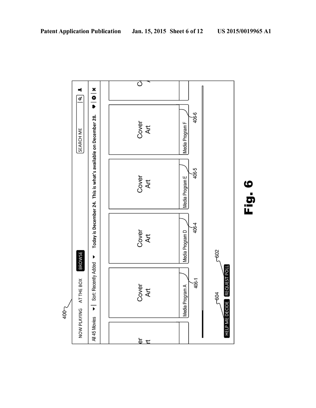 Systems and Methods for Facilitating Planning of a Future Media     Consumption Session by a User of a Media Program Distribution Service - diagram, schematic, and image 07