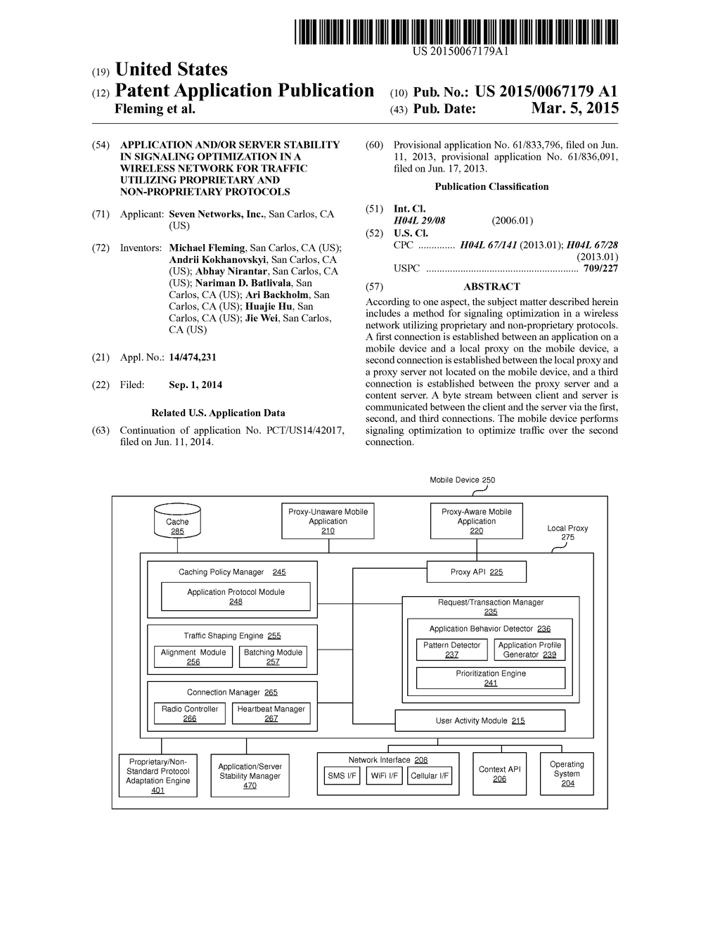 APPLICATION AND/OR SERVER STABILITY IN SIGNALING OPTIMIZATION IN A     WIRELESS NETWORK FOR TRAFFIC UTILIZING PROPRIETARY AND NON-PROPRIETARY     PROTOCOLS - diagram, schematic, and image 01