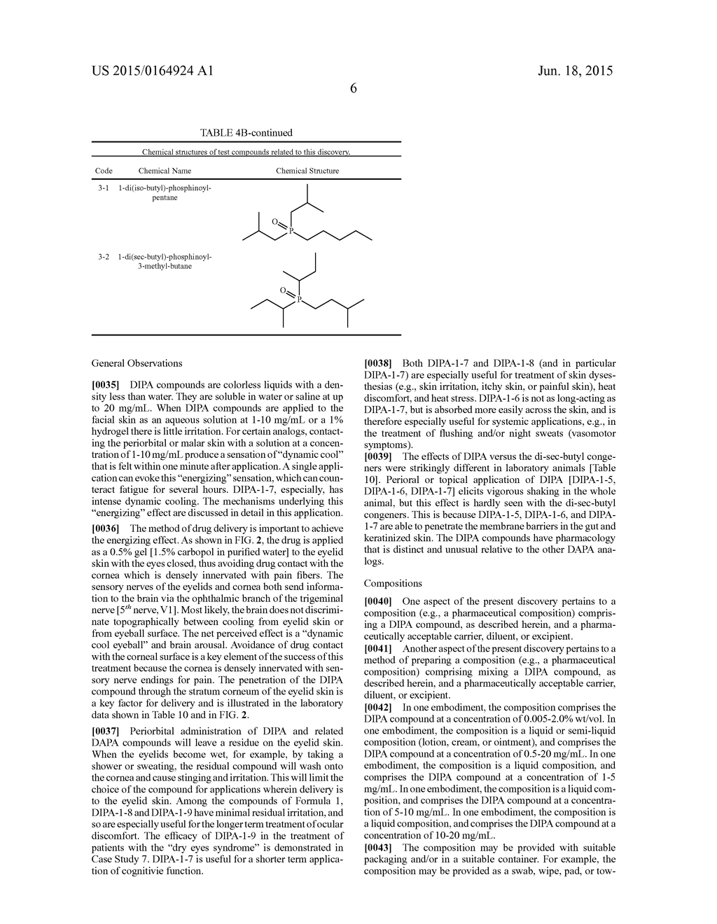 Di-isopropyl-phosphinoyl-alkanes as topical agents for the treatment of     sensory discomfort - diagram, schematic, and image 13