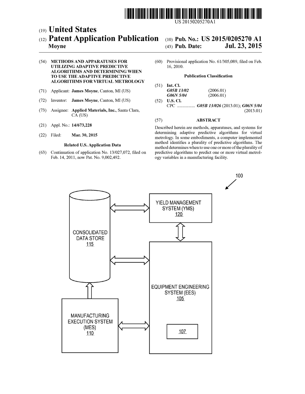 METHODS AND APPARATUSES FOR UTILIZING ADAPTIVE PREDICTIVE ALGORITHMS AND     DETERMINING WHEN TO USE THE ADAPTIVE PREDICTIVE ALGORITHMS FOR VIRTUAL     METROLOGY - diagram, schematic, and image 01