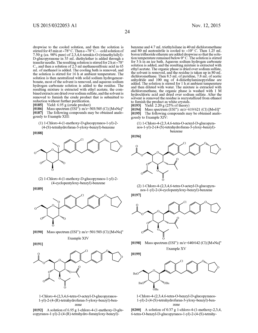 PROCESSES FOR PREPARING OF GLUCOPYRANOSYL-SUBSTITUTED BENZYL-BENZENE     DERIVATIVES AND INTERMEDIATES THEREIN - diagram, schematic, and image 25