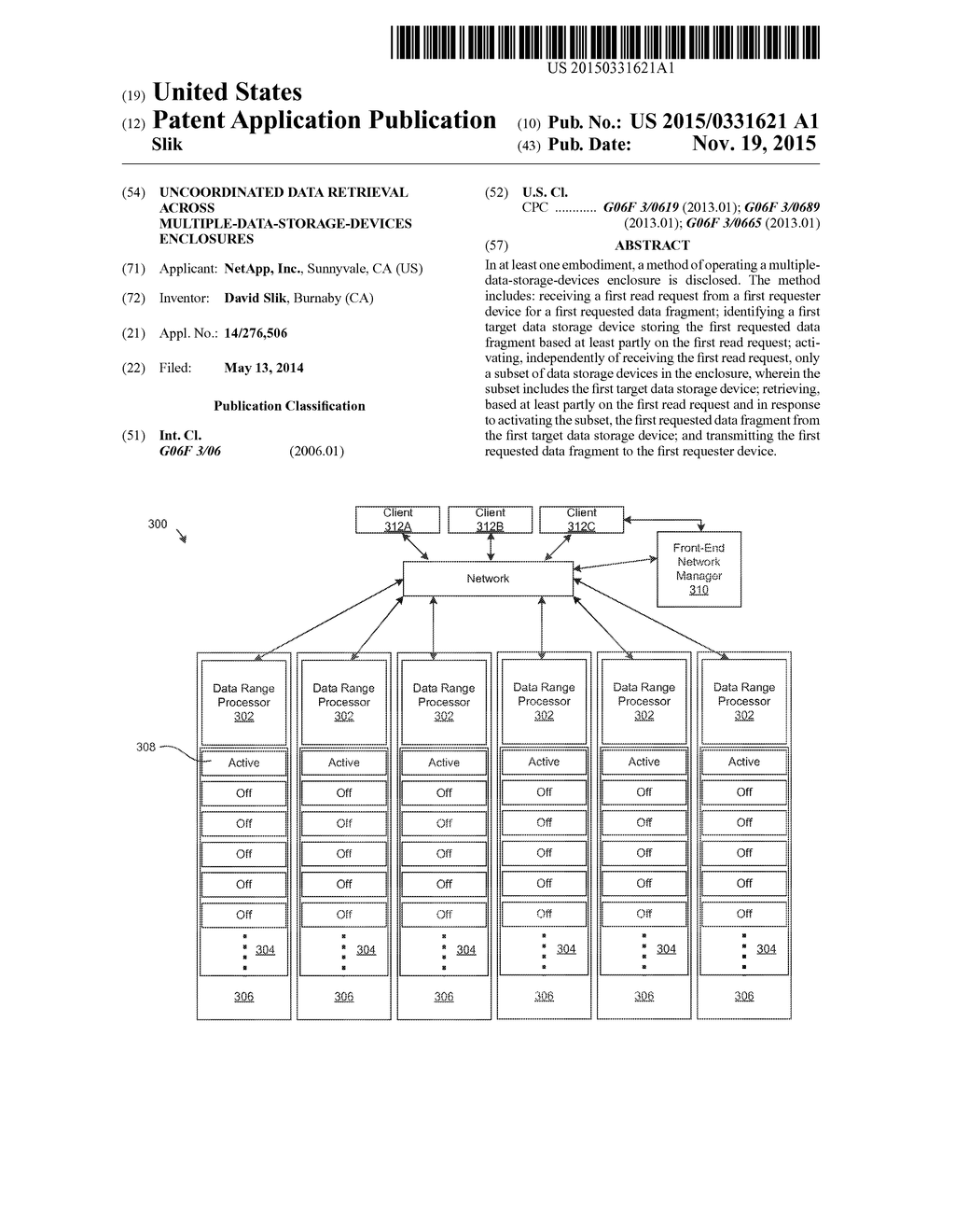 UNCOORDINATED DATA RETRIEVAL ACROSS MULTIPLE-DATA-STORAGE-DEVICES     ENCLOSURES - diagram, schematic, and image 01