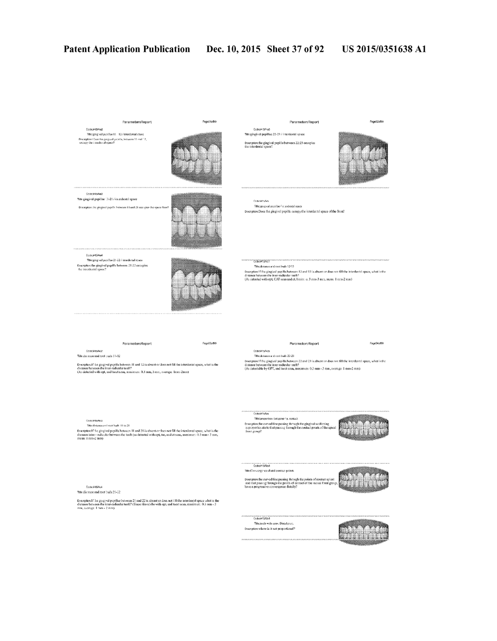 Procedure for dental aesthetic analysis of the smile area and for     facilitating the identification of dental aesthetic treatments - diagram, schematic, and image 38
