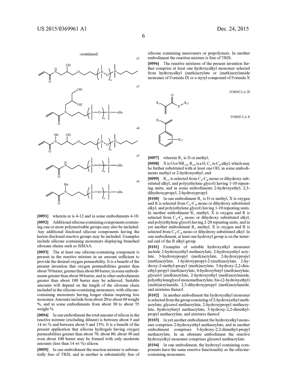 SILICONE HYDROGELS COMPRISING N-VINYL AMIDES AND HYDROXYALKYL     (METH)ACRYLATES OR (METH)ACRYLAMIDES - diagram, schematic, and image 10
