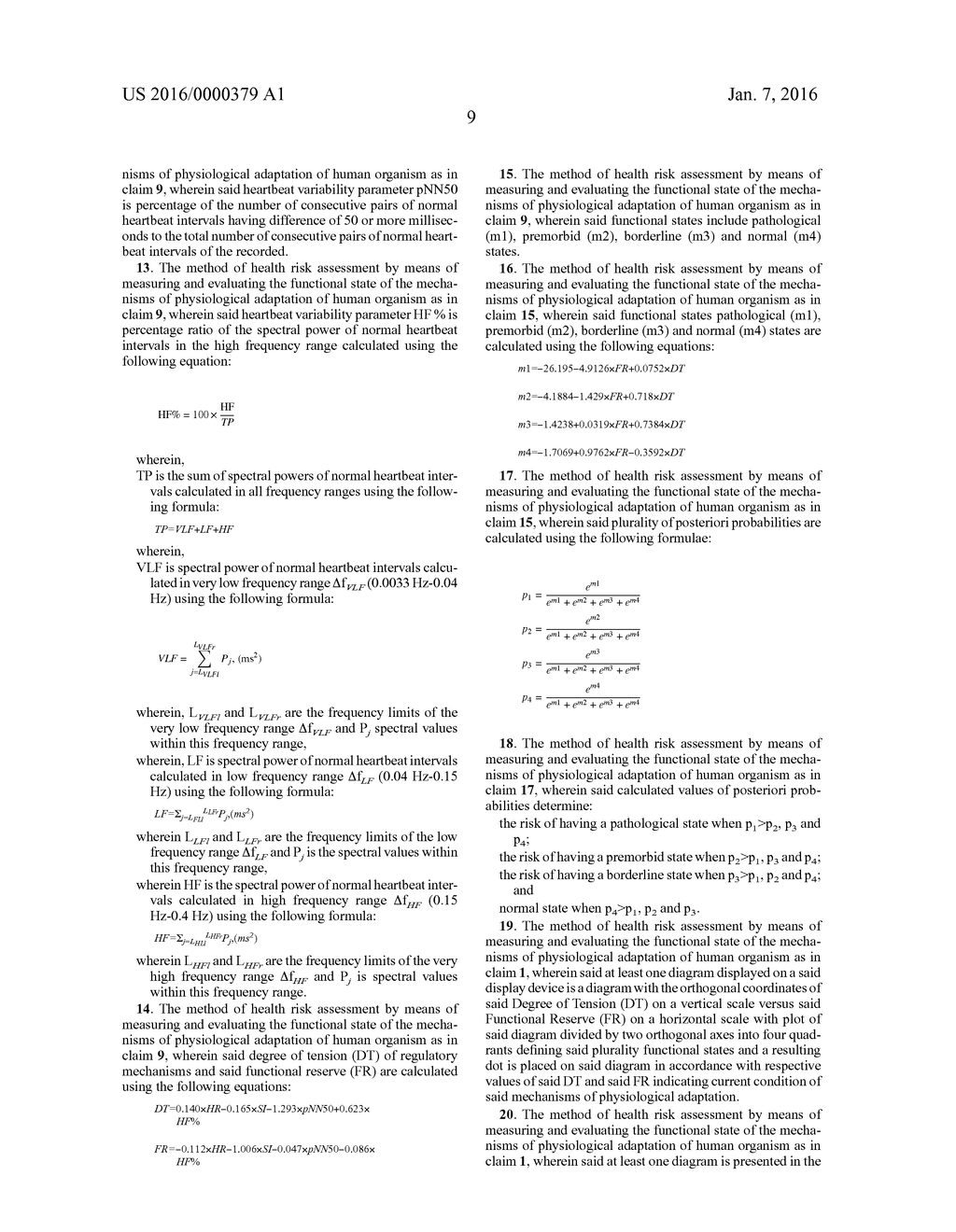 METHOD AND APPARATUS FOR DYNAMIC ASSESSMENT AND PROGNOSIS OF THE RISKS OF     DEVELOPING PATHOLOGICAL STATES - diagram, schematic, and image 21