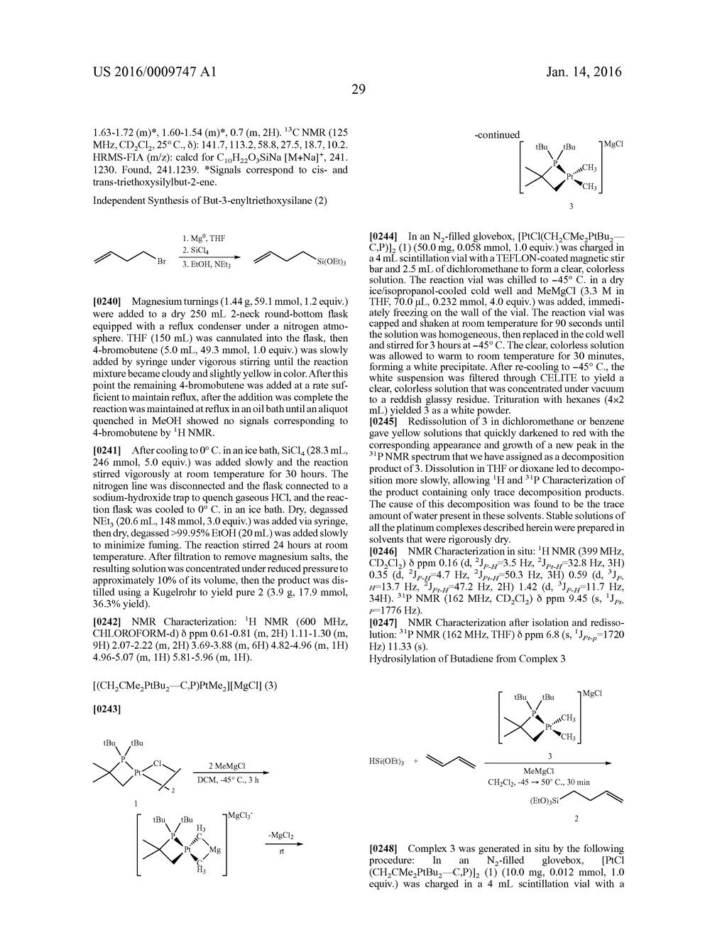PLATINUM METALLACYCLES COMPRISING N, P, OR AS RINGATOMS AND THEIR USE AS     CATALYSTS IN 1,2-HYDROSILYLATION REACTIONS OF DIENES - diagram, schematic, and image 45
