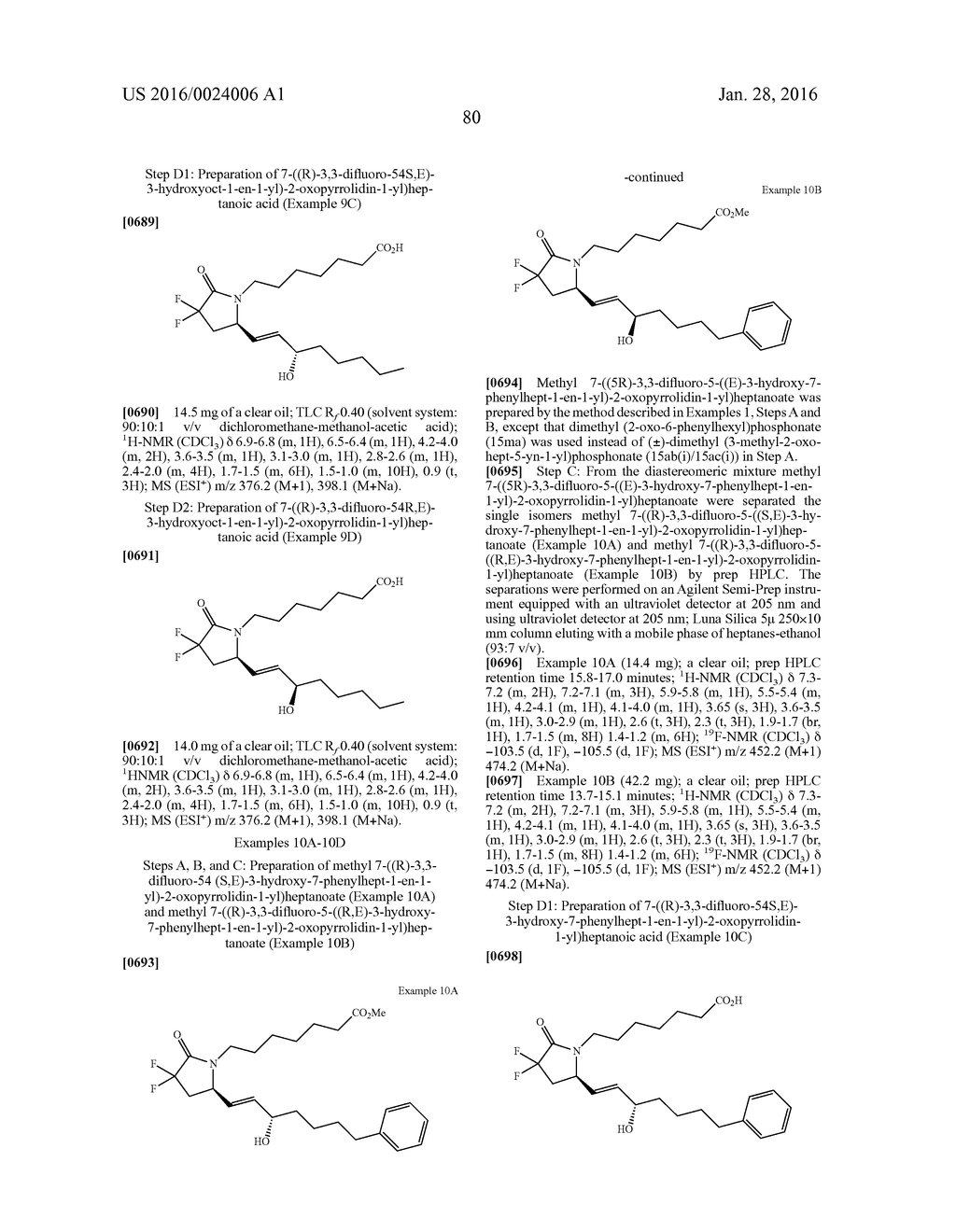 DIFLUOROLACTAM COMPOUNDS AS EP4 RECEPTOR-SELECTIVE AGONISTS FOR USE IN THE     TREATMENT OF EP4-MEDIATED DISEASES AND CONDITIONS - diagram, schematic, and image 82