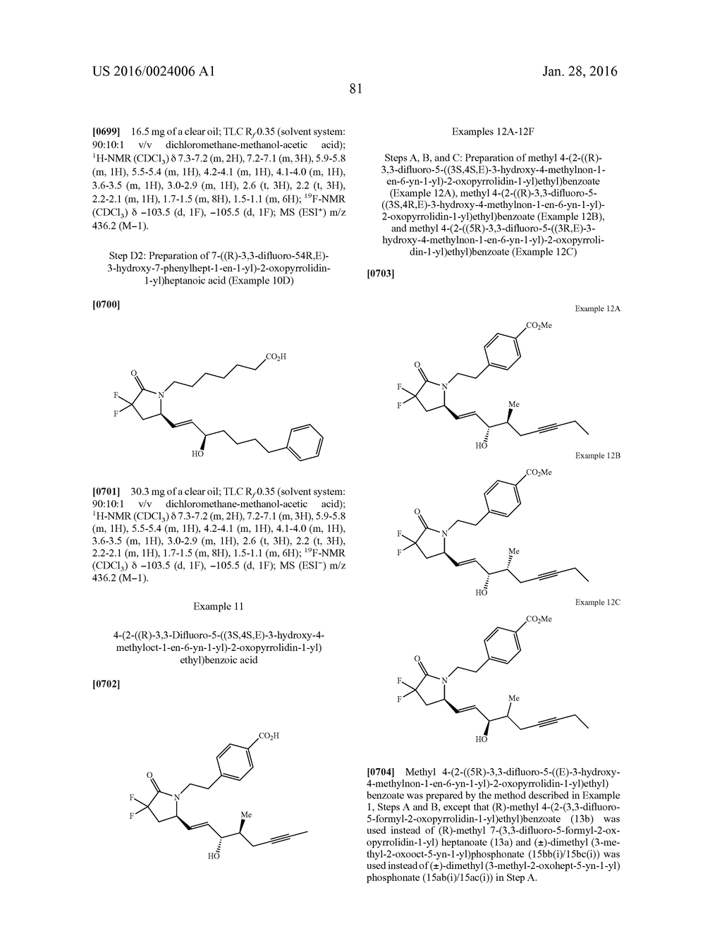 DIFLUOROLACTAM COMPOUNDS AS EP4 RECEPTOR-SELECTIVE AGONISTS FOR USE IN THE     TREATMENT OF EP4-MEDIATED DISEASES AND CONDITIONS - diagram, schematic, and image 83