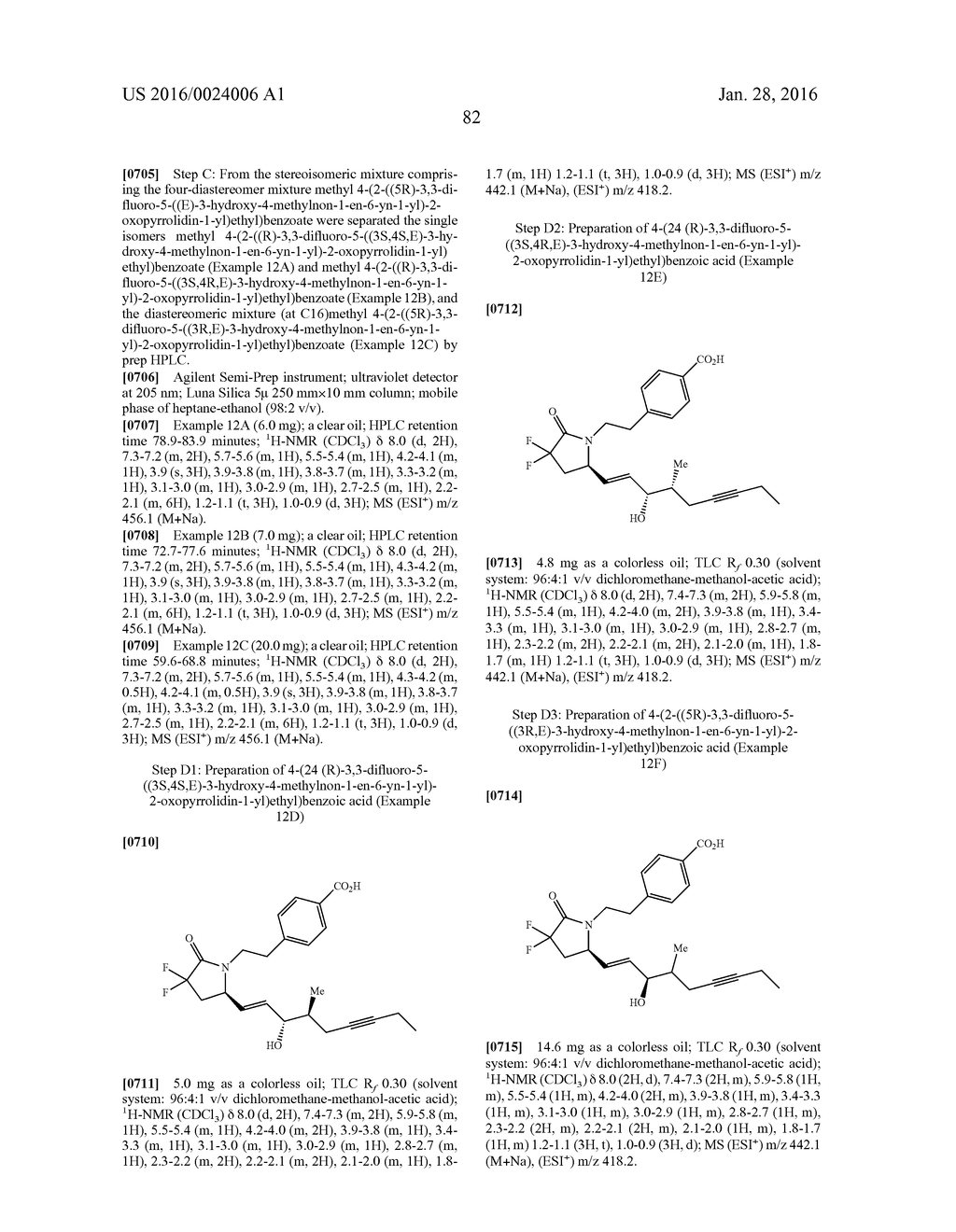 DIFLUOROLACTAM COMPOUNDS AS EP4 RECEPTOR-SELECTIVE AGONISTS FOR USE IN THE     TREATMENT OF EP4-MEDIATED DISEASES AND CONDITIONS - diagram, schematic, and image 84