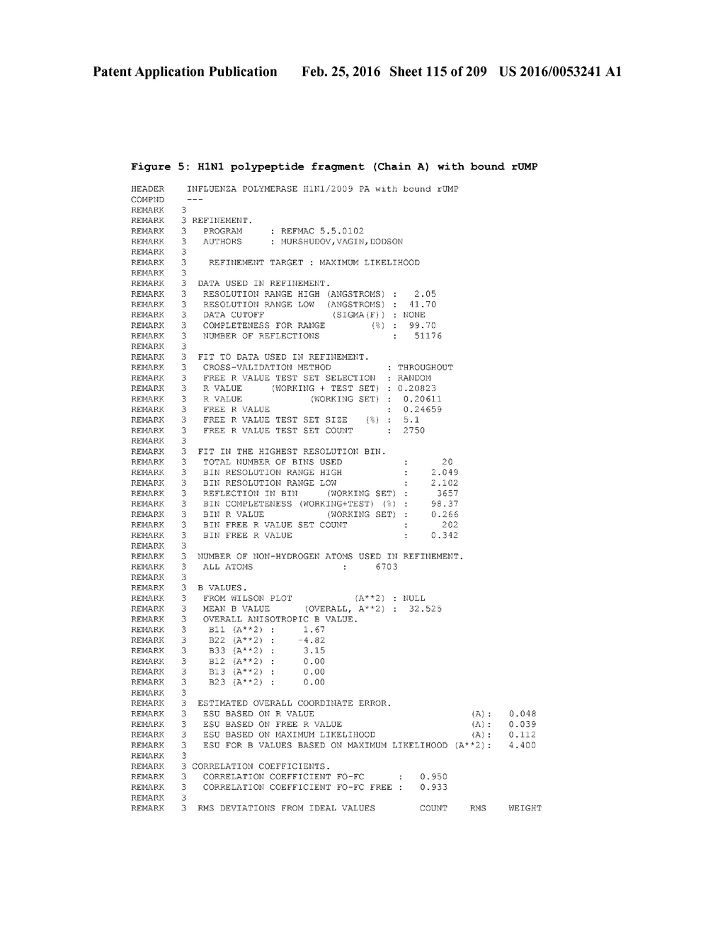 INFLUENZA  A 2009 PANDEMIC H1N1 POLYPEPTIDE FRAGMENTS COMPRISING     ENDONUCLEASE ACTIVITY AND THEIR USE - diagram, schematic, and image 116